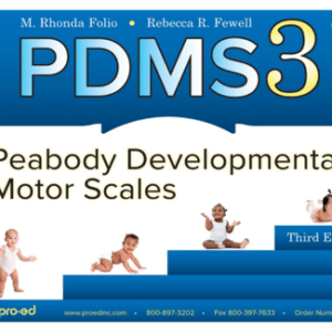 Peabody Developmental Motor Scales, Third Edition